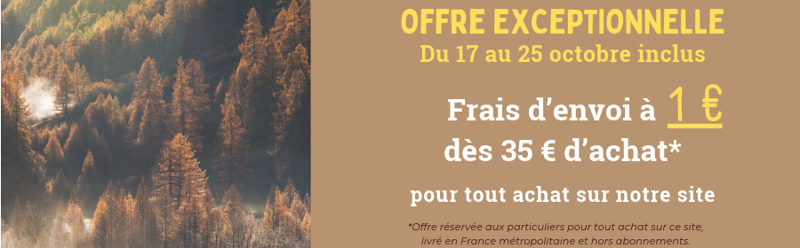 Cette image met en avant la promotion des frais d'envoi à 1 € dès 35 € d'achat du 17 au 25 octobre inclus