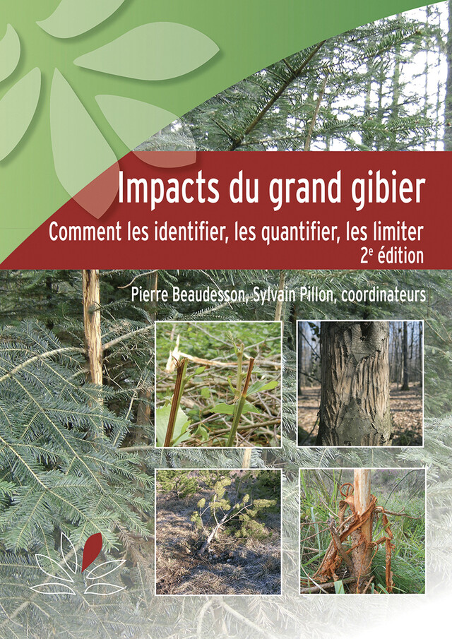 Impacts du grand gibier (2e édition) - Pierre Beaudesson, Sylvain Pillon - CNPF-IDF