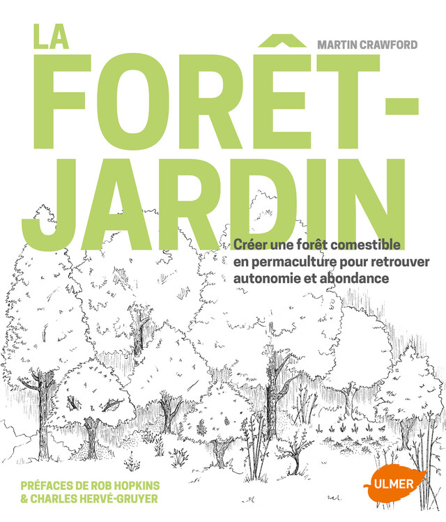 La forêt-jardin - Martin Crawford - Editions Ulmer