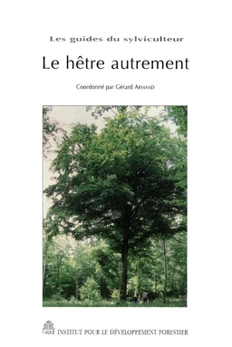 Le hêtre autrement