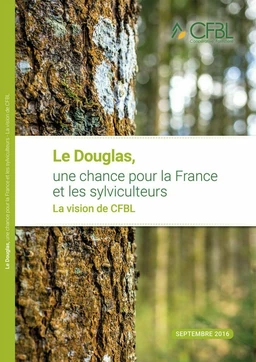 Le douglas, une chance pour la France et les sylviculteurs