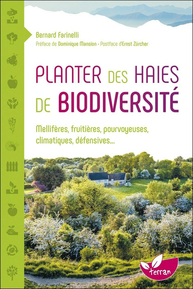 Planter des haies de biodiversité - Bernard Farinelli - Editions de Terran