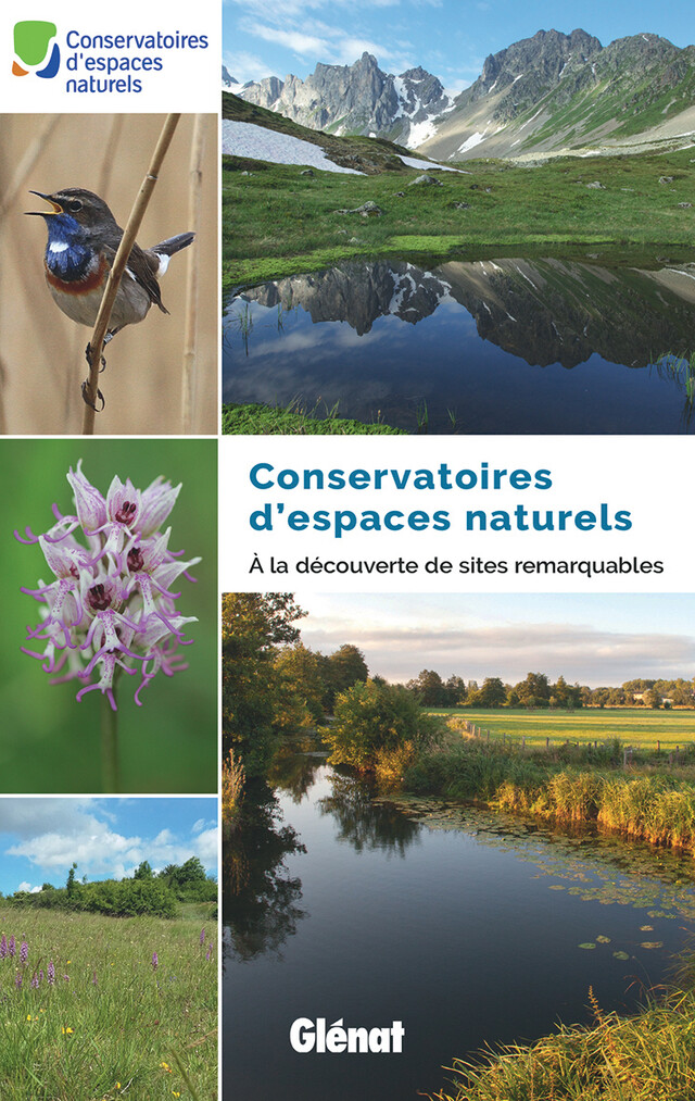 Conservatoires d'espaces naturels -  Ouvrage collectif - Editions Glénat