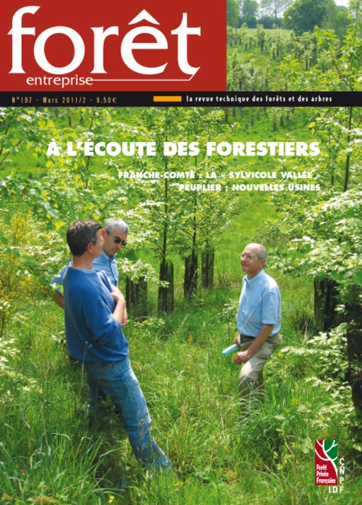 Forêt-entreprise n°197 -  CNPF-IDF - CNPF-IDF