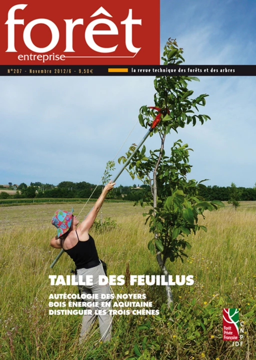 Forêt-entreprise n°207 -  CNPF-IDF - CNPF-IDF