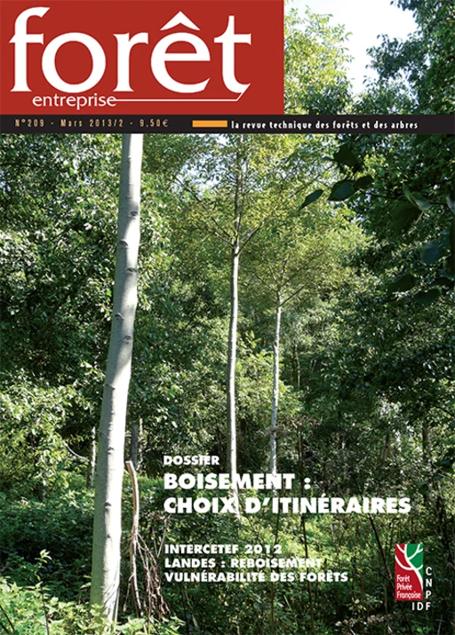 Forêt-entreprise n°209 -  CNPF-IDF - CNPF-IDF