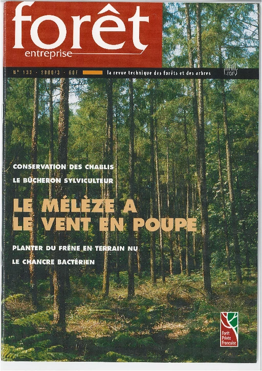 Forêt-entreprise n°133 -  CNPF-IDF - CNPF-IDF