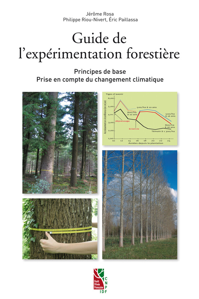 Guide de l'expérimentation forestière - Éric Paillassa, Jérôme Rosa, Philippe Riou-Nivert - CNPF-IDF