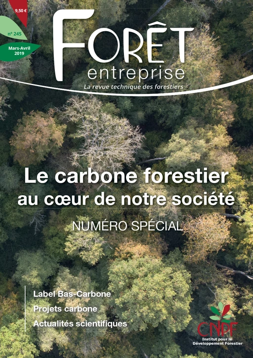 Forêt-entreprise n°245 -  CNPF-IDF - CNPF-IDF