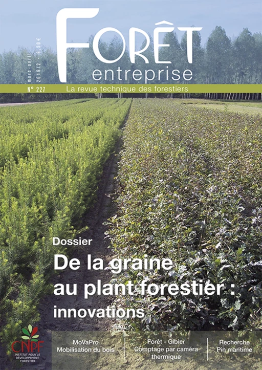 Forêt-entreprise n°227 -  CNPF-IDF - CNPF-IDF