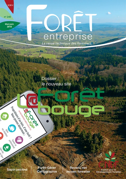 Forêt-entreprise n°240 -  CNPF-IDF - CNPF-IDF