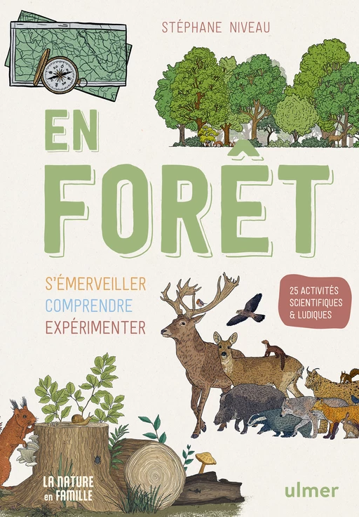 En forêt - Jasmine Colin-Navaï, Stéphane Niveau - Editions Ulmer